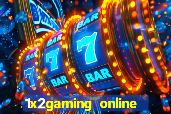 1x2gaming online casino sites