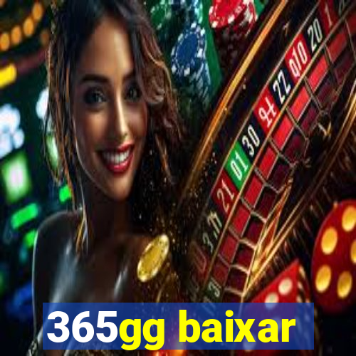 365gg baixar