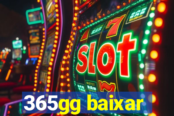 365gg baixar