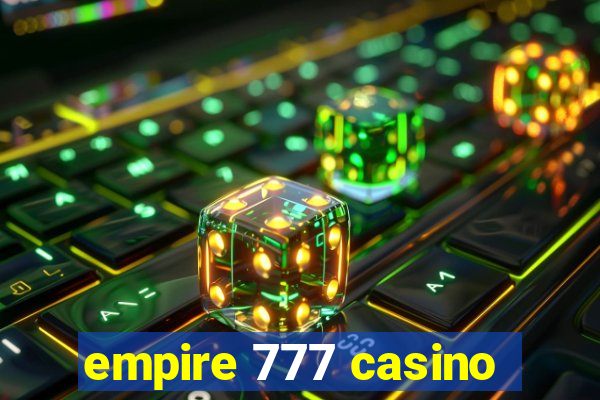 empire 777 casino