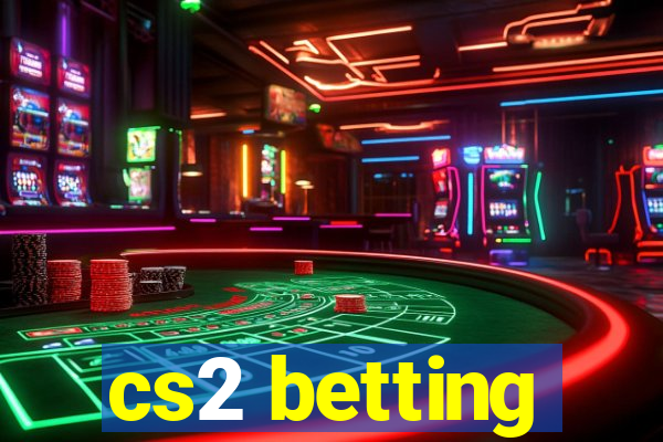 cs2 betting