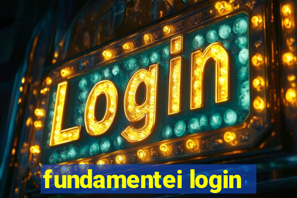 fundamentei login