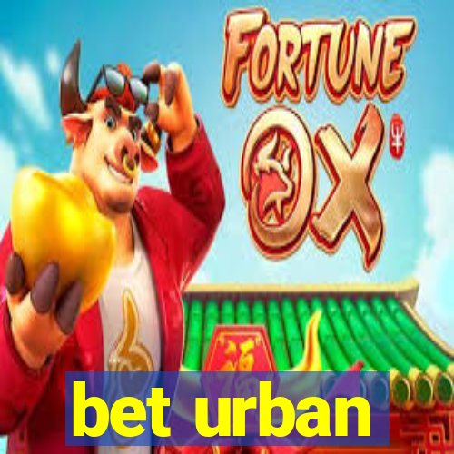 bet urban