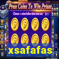 xsafafas