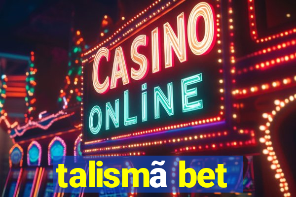 talismã bet