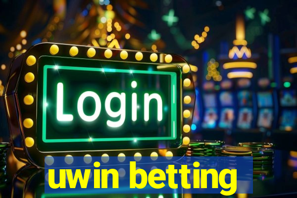 uwin betting