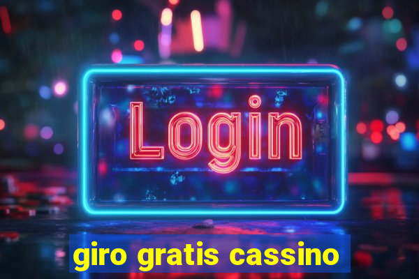 giro gratis cassino