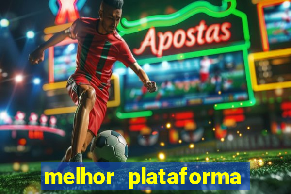 melhor plataforma para jogar fortune