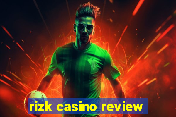 rizk casino review