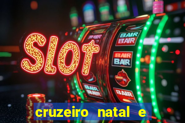 cruzeiro natal e ano novo