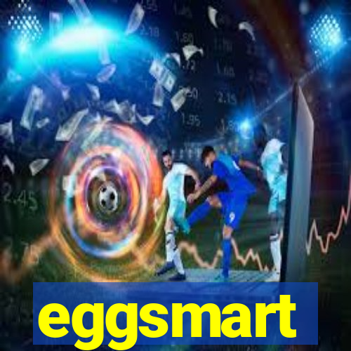 eggsmart