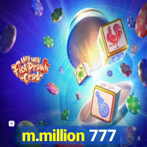 m.million 777