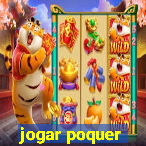 jogar poquer