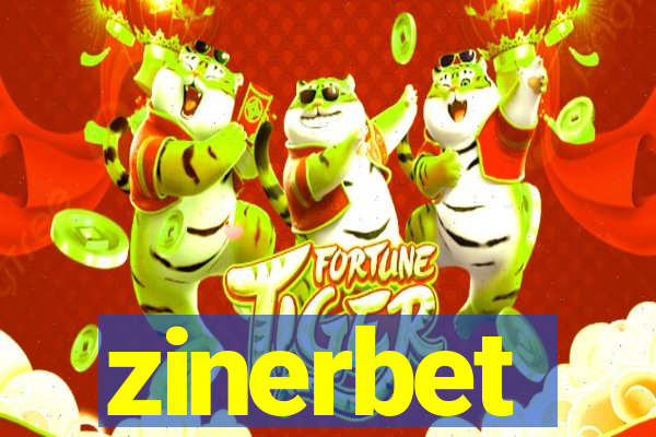 zinerbet