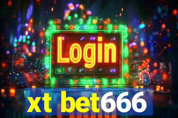 xt bet666