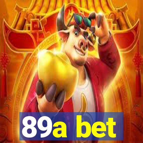 89a bet