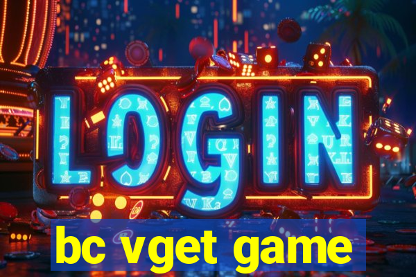 bc vget game