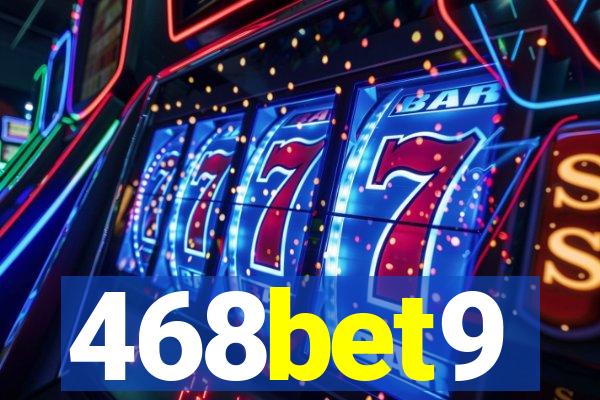 468bet9