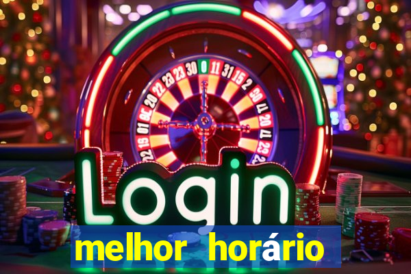 melhor horário para jogar fortune tiger hoje