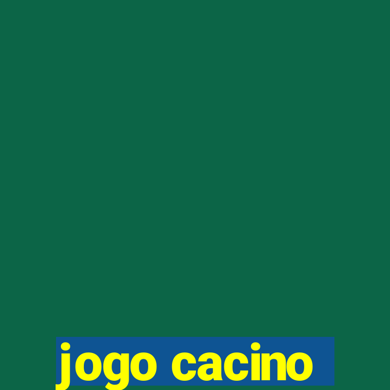 jogo cacino