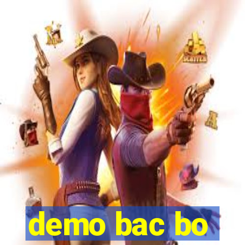 demo bac bo