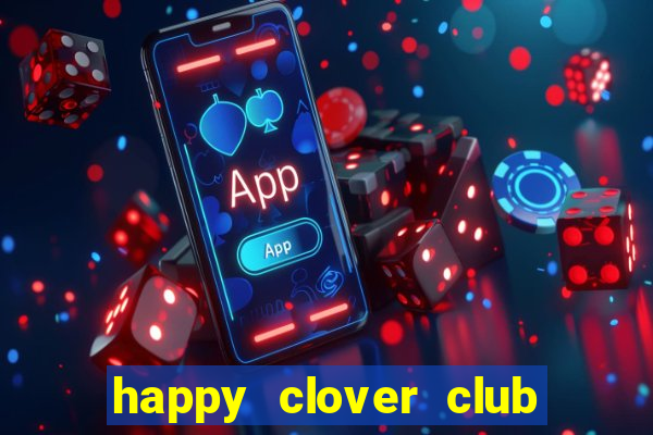 happy clover club and bar