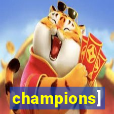 champions]