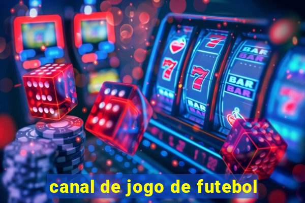 canal de jogo de futebol