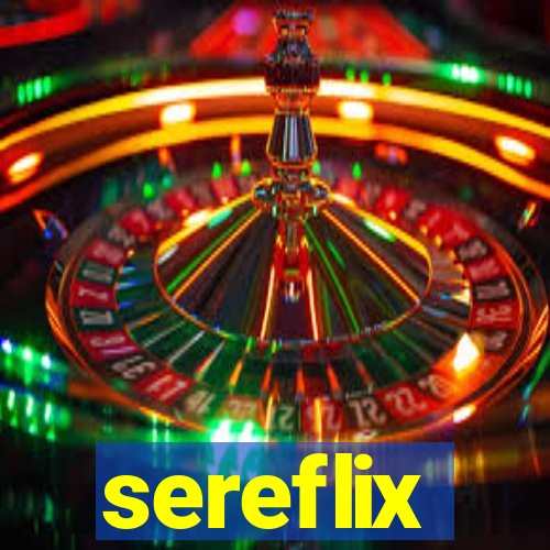 sereflix