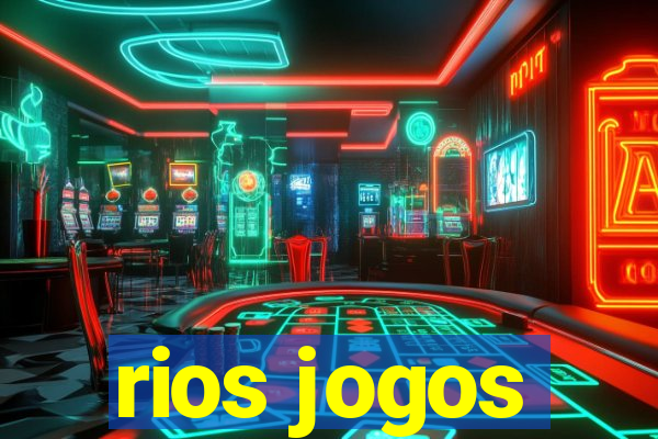 rios jogos