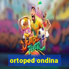 ortoped ondina