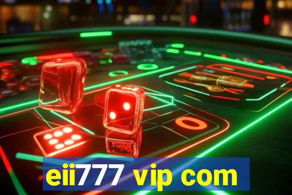 eii777 vip com