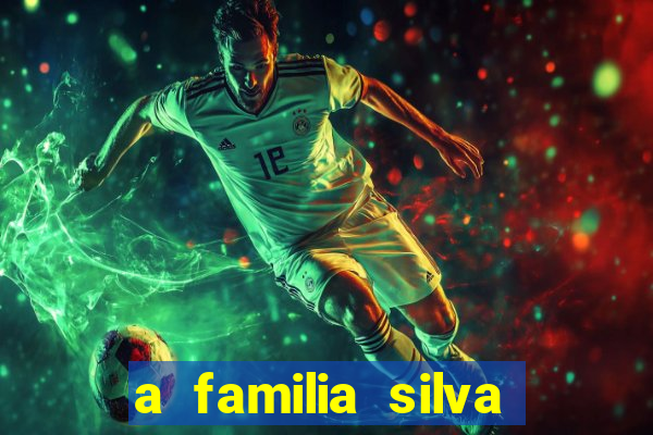 a familia silva gosta de jogar bingo em casa