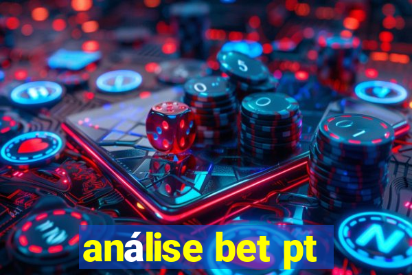 análise bet pt