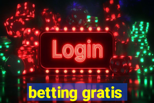 betting gratis