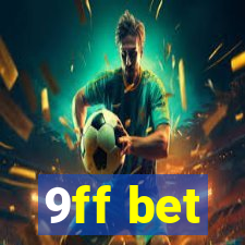 9ff bet