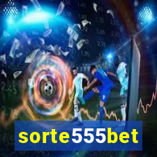 sorte555bet