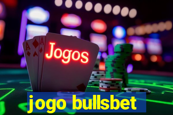 jogo bullsbet