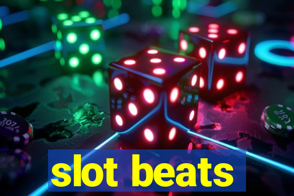 slot beats