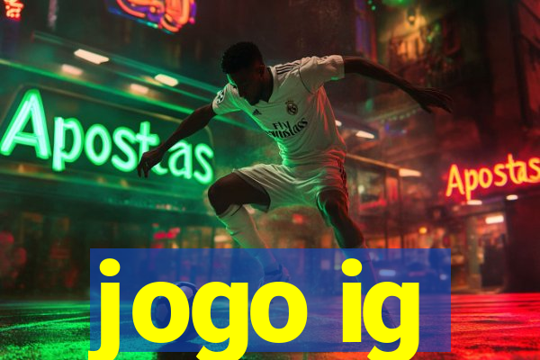 jogo ig