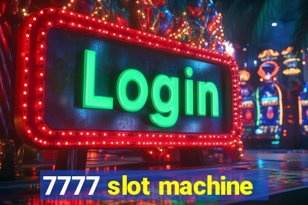 7777 slot machine