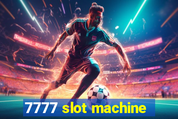 7777 slot machine