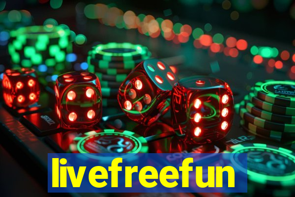 livefreefun