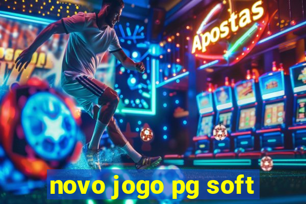 novo jogo pg soft