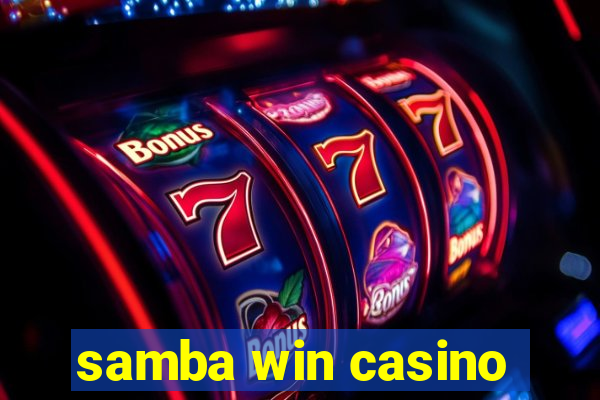 samba win casino