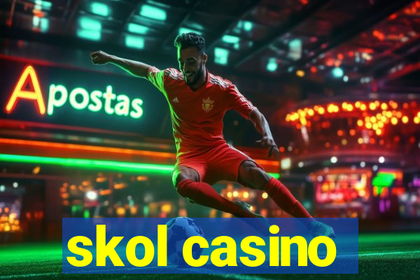 skol casino