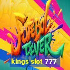 kings slot 777