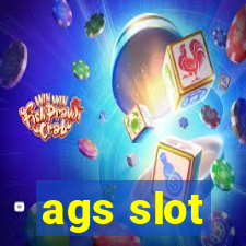 ags slot