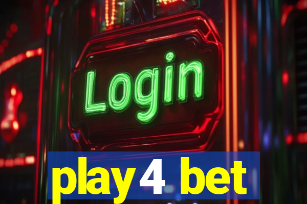 play4 bet