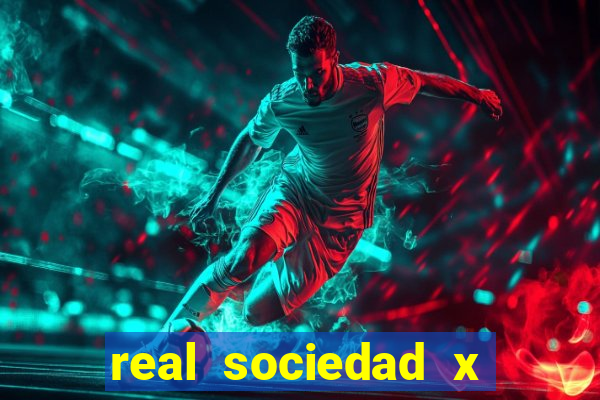 real sociedad x real madrid palpites